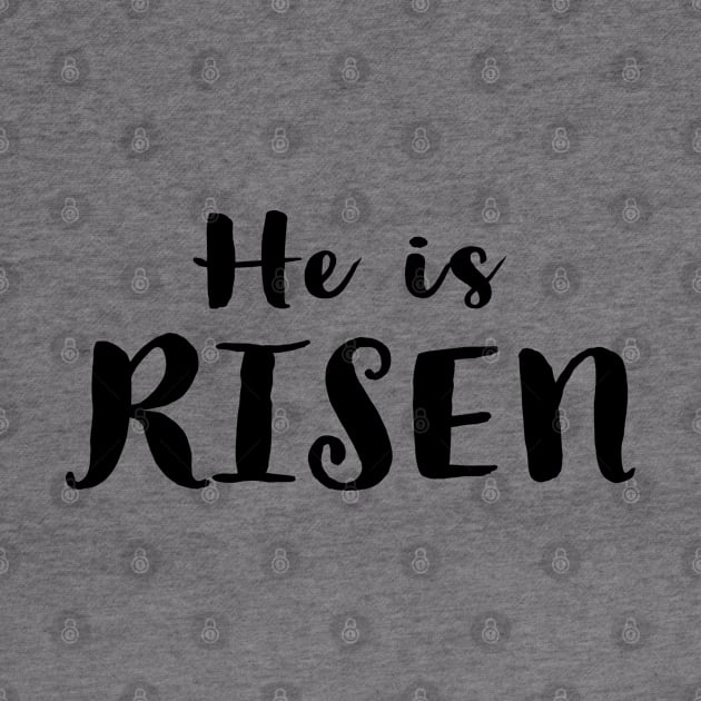 He Is Risen Cool Inspirational Easter Christian by Happy - Design